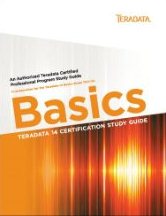 Teradata 14 Certification Study Guide