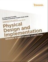 Teradata 14 Certification Study Guide
